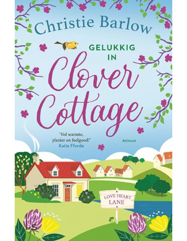 Gelukkig in Clover Cottage