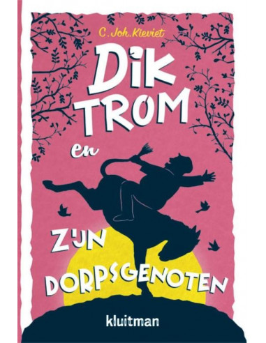 Dik Trom en zijn dorpsgenoten