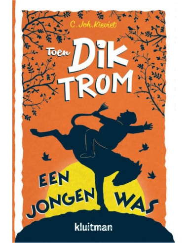 Toen Dik Trom een jongen was