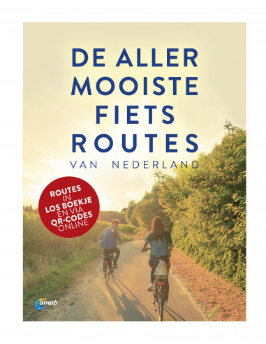 Allermooiste Fietsroutes van Nederland