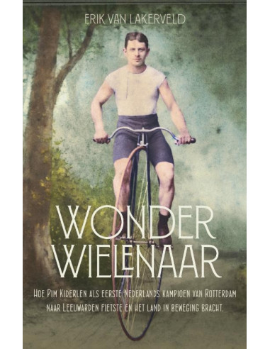 De Wonderwielenaar