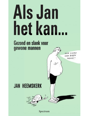 Als Jan het kan...