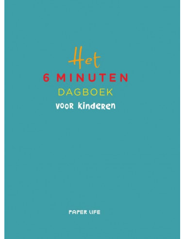 Het 6 minuten dagboek voor kinderen