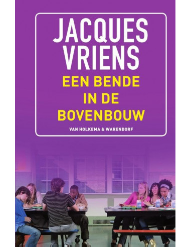 Een bende in de bovenbouw