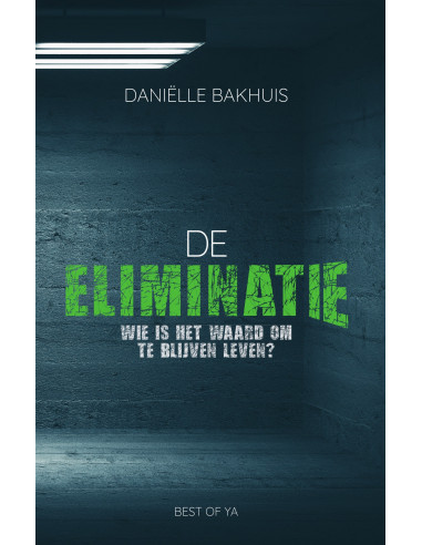 De eliminatie