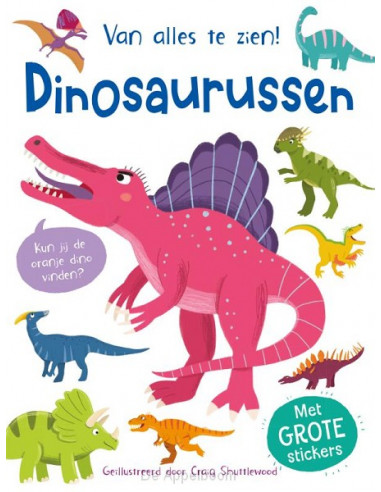 Van alles te zien! Dinosaurussen