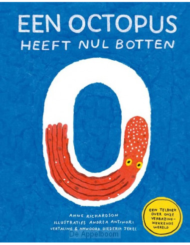 Een octopus heeft nul botten