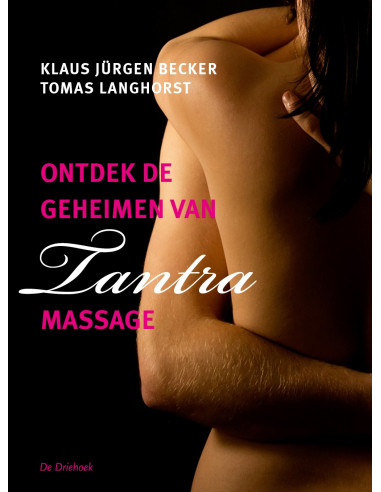 Ontdek de geheimen van tantra-massage