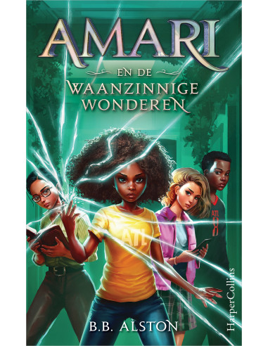 Amari en de Waanzinnige Wonderen