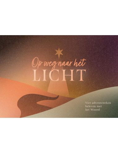 Op weg naar het Licht