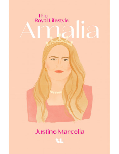 Amalia, The Royal Lifestyle