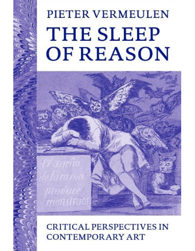 The Sleep of Reason. Critical Perspectiv