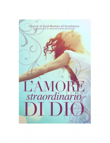 L'amore straordinario di Dio