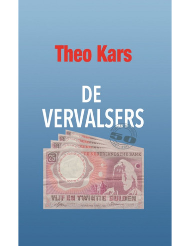 De vervalsers