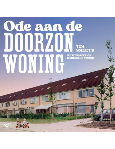 Ode aan de doorzonwoning