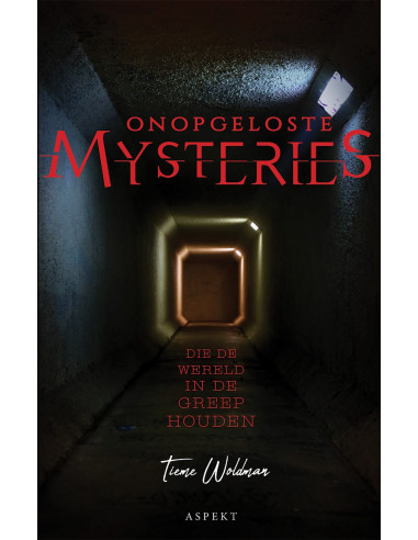 Onopgeloste Mysteries die de wereld in d