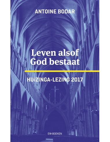 Leven alsof God bestaat