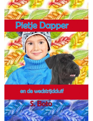 Pietje en de wedstrijdduif - Groteletter