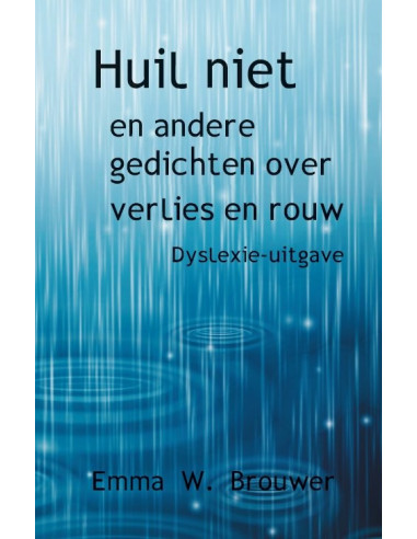 Huil niet