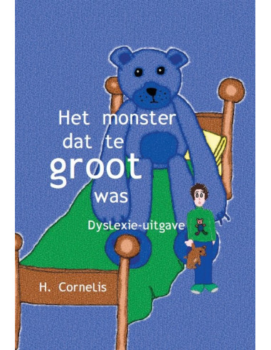 Het monster dat te groot was