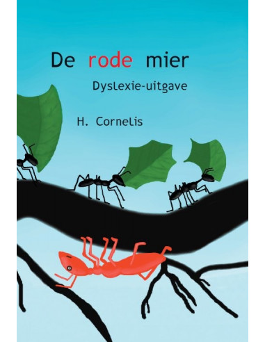 De rode mier