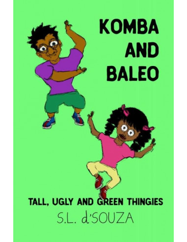 Komba and Baleo: Tall, Ugly and Green Th