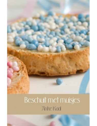 Beschuit met muisjes