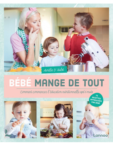 Bébé mange de tout