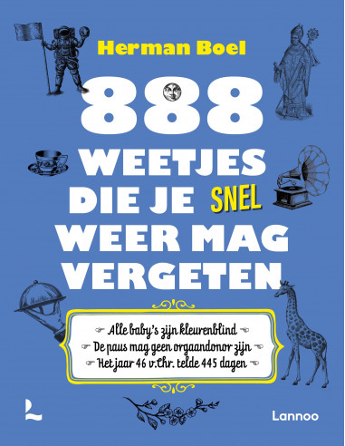 888 weetjes die je snel weer mag vergete