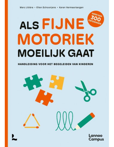 Als fijne motoriek moeilijk gaat