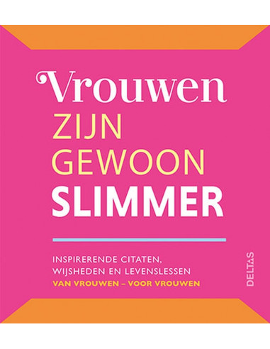 Vrouwen zijn gewoon slimmer