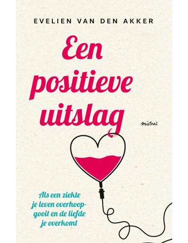 Een positieve uitslag