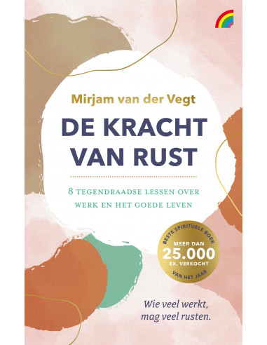 De kracht van rust