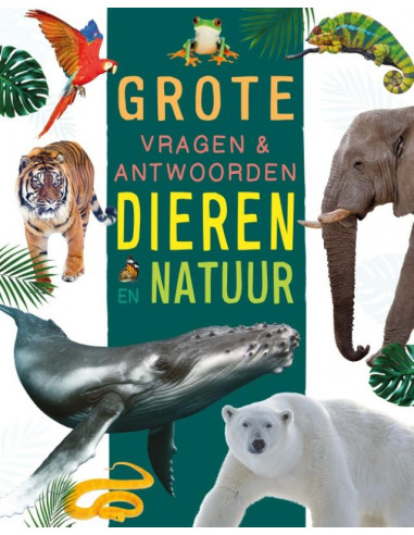 Dieren en natuur - Grote vragen & antwoo