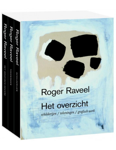 Roger Raveel, het ultieme overzicht