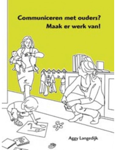 Communiceren met ouders? Maak er werk va