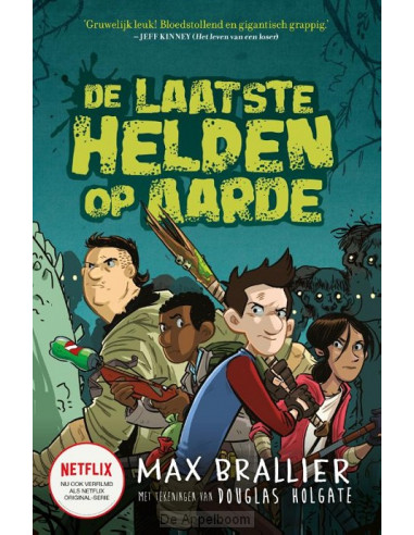 De laatste helden op aarde