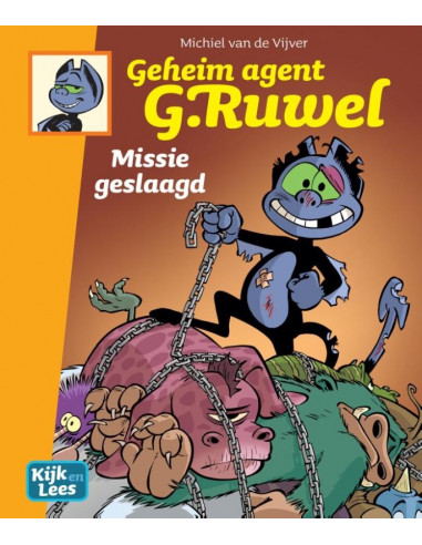 Geheim agent G. Ruwel / Missie geslaagd