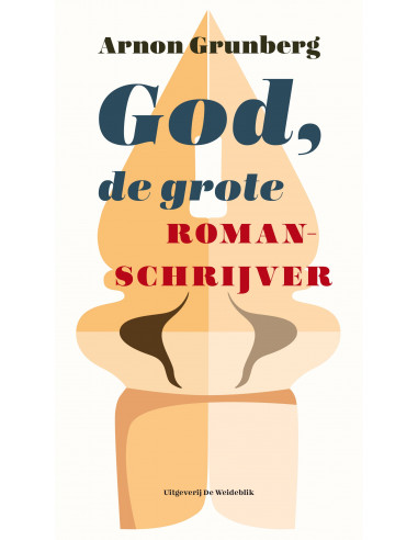 God, de grote romanschrijver