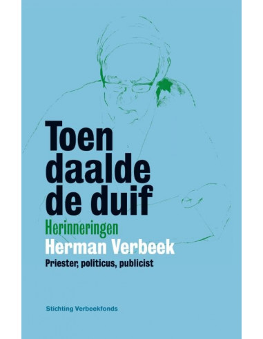 Toen daalde de duif