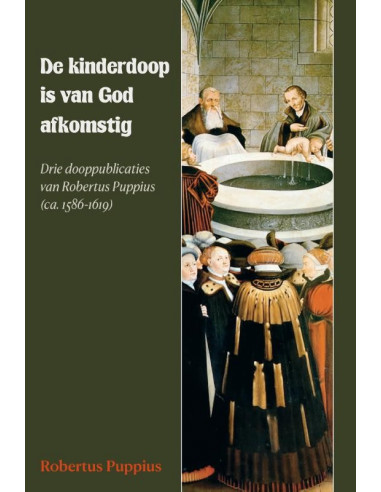 Kinderdoop is van God afkomstig