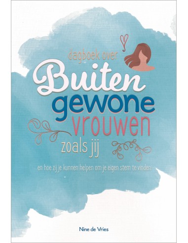 Dagboek over buitengewone vrouwen zoals