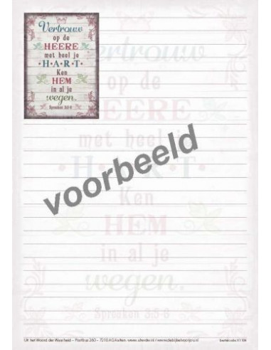 Vertrouw op de Heere met heel je hart,