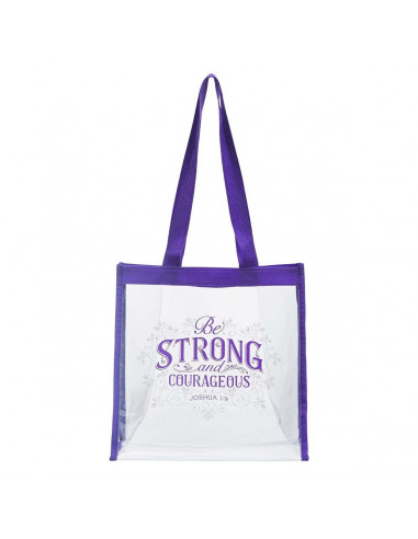 Be Strong and Courageous Clear Tote Bag