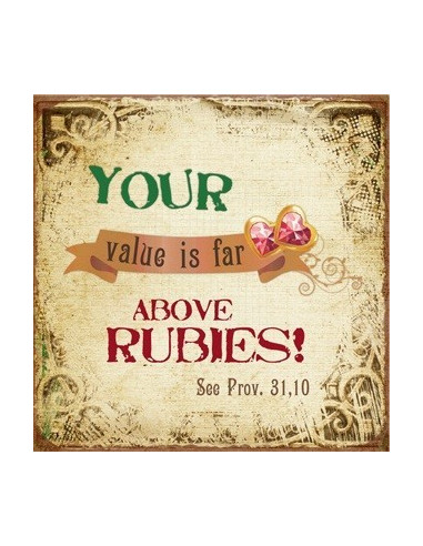 Your value is far above rubies