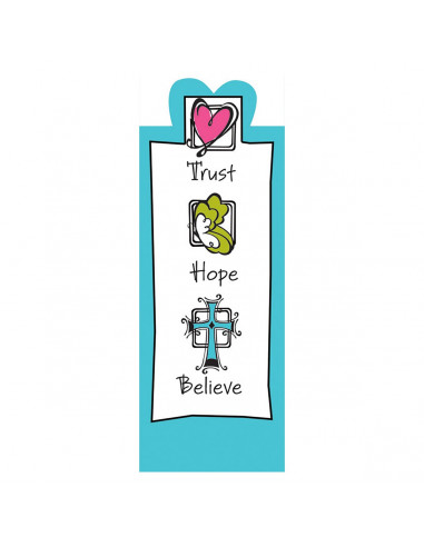 Trust Hope Believe