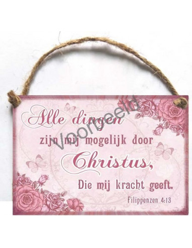 Alle dingen zijn mogelijk door Christus,