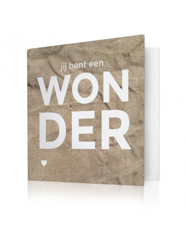 Jij bent een wonder