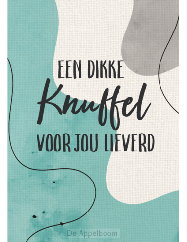 Wenskaart een dikke knuffel