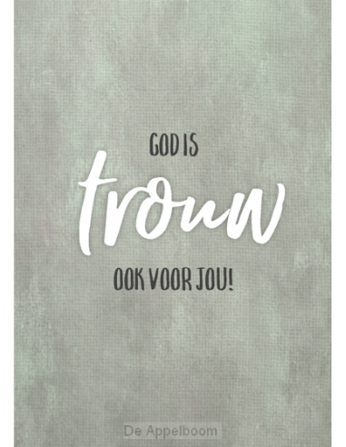 Wenskaart God is trouw, ook voor jou